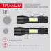 Портативний світлодіодний ліхтарик TITANUM TLF-T01 120Lm 6500K (TLF-T01)